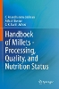 Handbook of Millets - Processing, Quality, and Nutrition Status