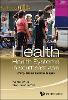 Health And Health Systems In Southeast Asia: Policy Issues And Challenges