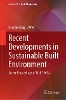 Recent Developments in Sustainable Built Environment