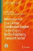 Ammonia and Low Carbon Combustion Engine Technologies for De-Fossilizing Transport Sector