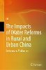 The Impacts of Water Reforms in Rural and Urban China