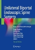 Unilateral Biportal Endoscopic Spine Surgery