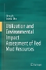 Utilization and Environmental Impact Assessment of Red Mud Resources