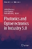 Photonics and Optoelectronics in Industry 5.0