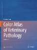 Color Atlas of Veterinary Pathology