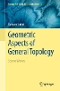 Geometric Aspects of General Topology
