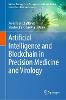 Artificial Intelligence and Blockchain in Precision Medicine and Virology