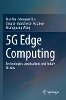 5G Edge Computing