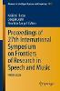 Proceedings of 27th International Symposium on Frontiers of Research in Speech and Music
