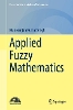 Applied Fuzzy Mathematics