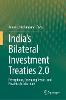 India’s Bilateral Investment Treaties 2.0