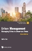 Urban Management: Managing Cities In Uncertain Times