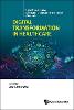 Digital Transformation In Healthcare