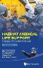 Hazmat Medical Life Support: A Basic Provider Manual