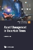 Asset Management In Uncertain Times
