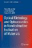 Optical Metrology and Optoacoustics in Nondestructive Evaluation of Materials