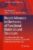 Recent Advances in Mechanics of Functional Materials and Structures