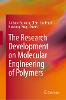 The Research Development on Molecular Engineering of Polymers