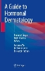 A Guide to Hormonal Dermatology