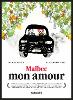 Malbec Mon Amour