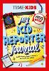 TIME for Kids: My Kid Reporter Journal