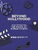 Beyond Hollywood