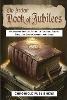 The Ancient Book of Jubilees