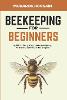 Beekeeping for Beginners