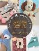 Crochet Cuddly Companions Book