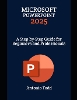 Microsoft PowerPoint 2025