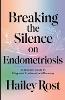 Breaking the Silence on Endometriosis