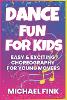 Dance Fun for Kids