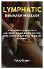 Lymphatic Drainage Massage