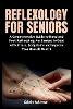 Reflexology for Seniors