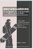 Snowboarding Unleashed