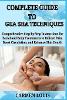 Complete Guide to Gua Sha Techniques