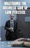 Mastering the Business Side of Law Practice