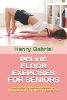 Pelvic Floor Exercises for Seniors