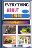 Everything about CBD Oil