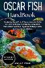 Oscar Fish Handbook