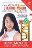 Creating Wealth - The Secret Code of Success in the AI Age & Timeless Wisdom