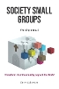 Society Small Groups