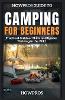 HowPros Guide to Camping for Beginners