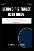 Lenovo P12 Tablet User Guide