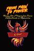 From Pain to Power