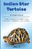 Indian Star Tortoise