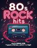 80s Rock Hits