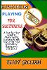 Euphonium Playing for Beginners