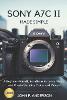 Sony A7C II Made Simple