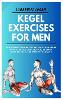 Kegel Exercises for Men